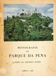 MONOGRAFIA DO PARQUE DA PENA. Estudo Dendrológico-Florestal.